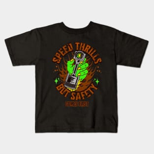 Speed Thrills But Safety Comes First Racing Piston Rod Kids T-Shirt